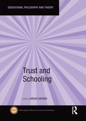 Trust and Schooling 1