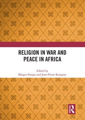 bokomslag Religion in War and Peace in Africa