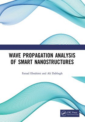 bokomslag Wave Propagation Analysis of Smart Nanostructures