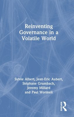 Reinventing Governance in a Volatile World 1