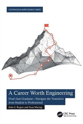bokomslag Career Worth Engineering