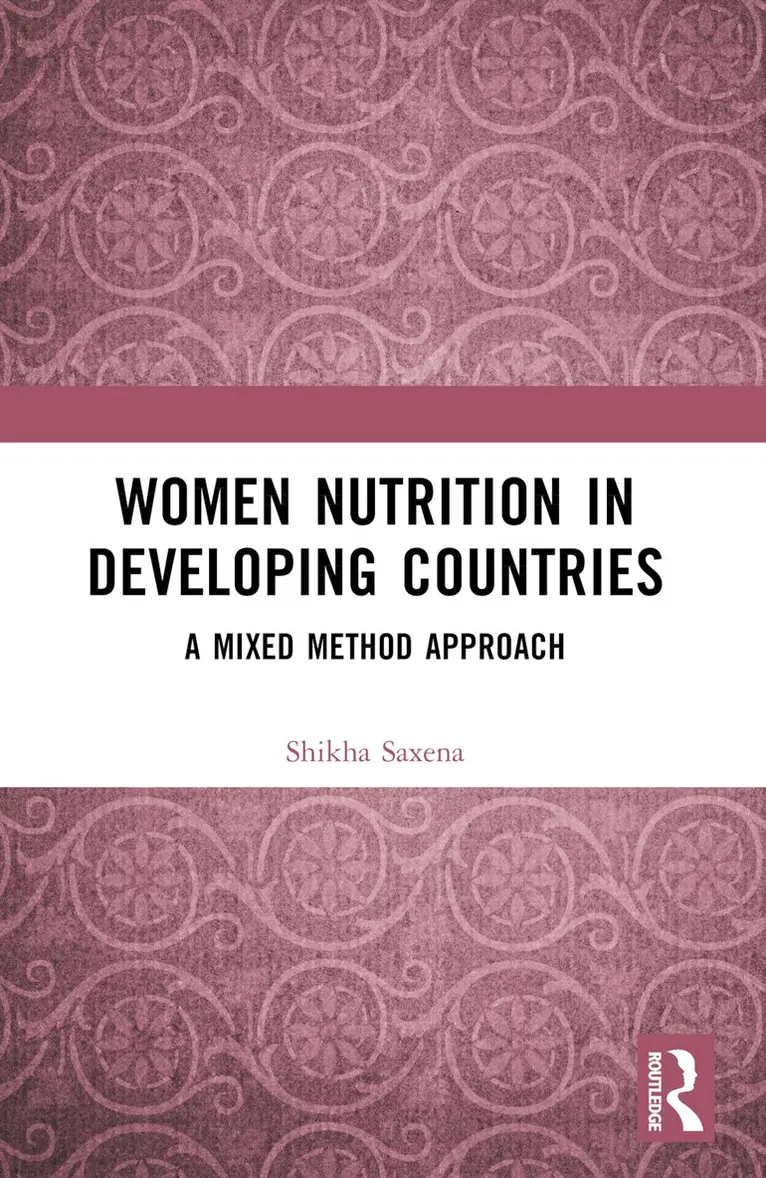 Shikha Saxena - Women Nutrition in Developing Countries, Häftad. Tillgänglighet: Lägg i varukorg