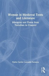 bokomslag Images of Women in Medieval Texts and Literature