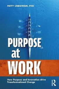 bokomslag Purpose at Work