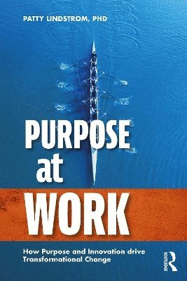 bokomslag Purpose at Work