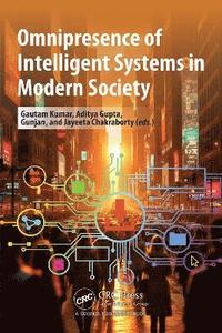 bokomslag Omnipresence of Intelligent Systems in Modern Society