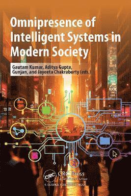 bokomslag Omnipresence of Intelligent Systems in Modern Society