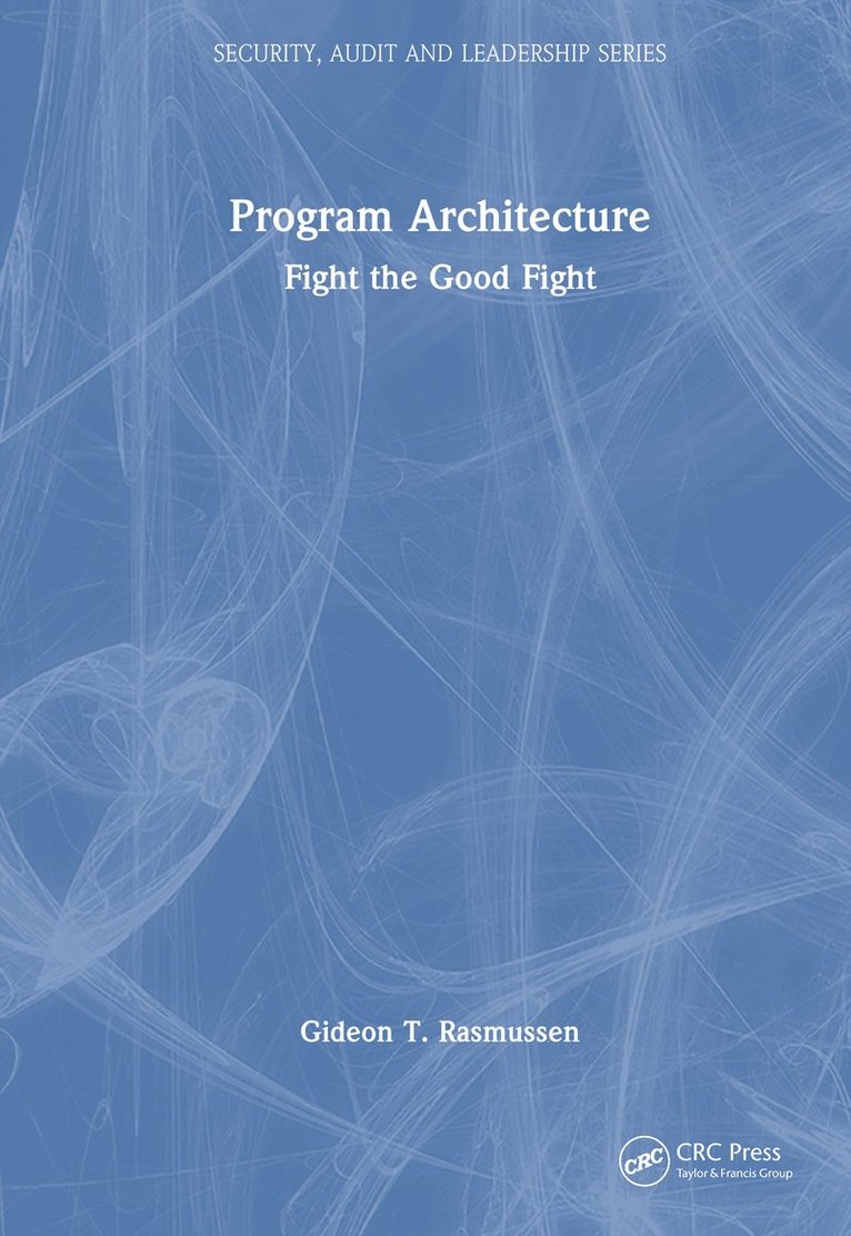 Gideon T. Rasmussen - Program Architecture, Inbunden