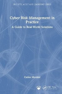 bokomslag Cyber Risk Management in Practice