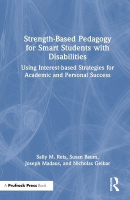 bokomslag Strength-Based Pedagogy for Smart Students with Disabilities