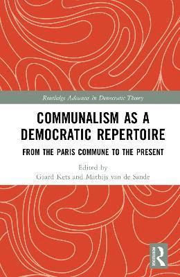 Communalism as a Democratic Repertoire 1