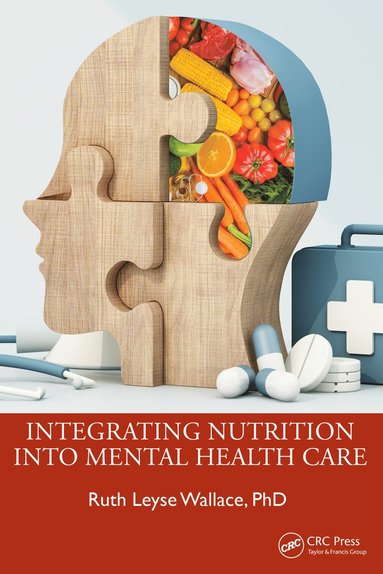 bokomslag Integrating Nutrition Into Mental Health Care