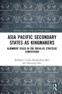 Asia Pacific Secondary States as Kingmakers 1