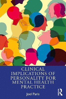bokomslag Clinical Implications of Personality for Mental Health Practice