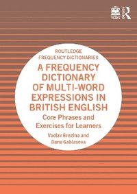 bokomslag Frequency Dictionary of Multi-Word Expressions in British English