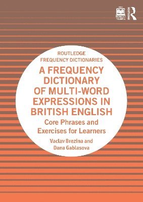 bokomslag Frequency Dictionary of Multi-Word Expressions in British English
