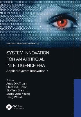 System Innovation for an Artificial Intelligence Era 1