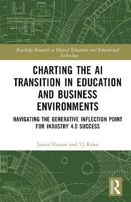 Charting the AI Transition in Education and Business Environments 1