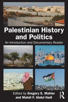 bokomslag Palestinian History and Politics