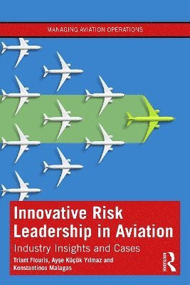 bokomslag Innovative Risk Leadership in Aviation