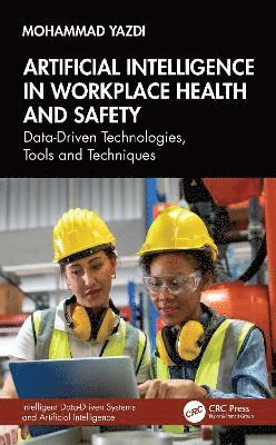 Artificial Intelligence in Workplace Health and Safety 1