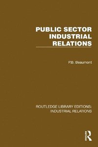 bokomslag Public Sector Industrial Relations