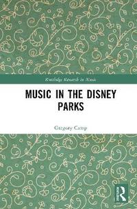bokomslag Music in the Disney Parks