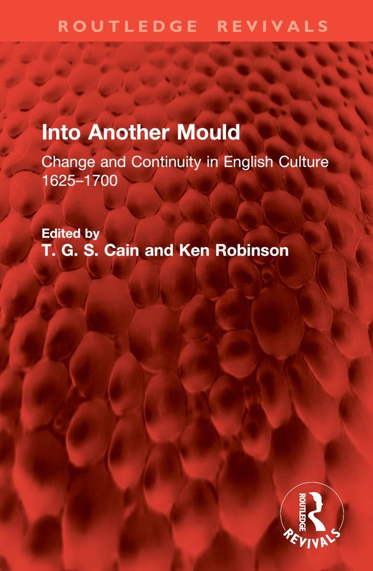 T. G. S. Cain, Ken Robinson - Into Another Mould, Inbunden