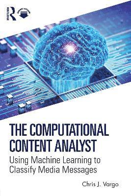 bokomslag The Computational Content Analyst