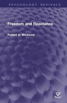 Freedom and Reactance 1