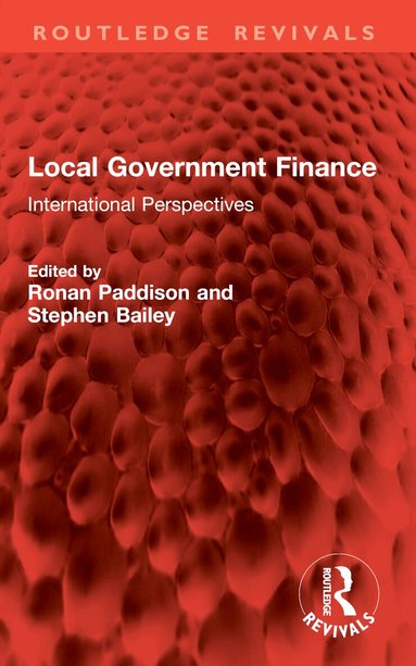 Ronan Paddison, Stephen Bailey - Local Government Finance, Häftad