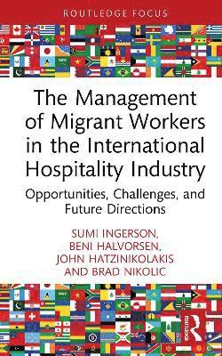 Management of Migrant Workers in the International Hospitality Industry