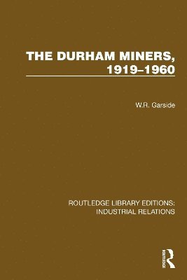 bokomslag Durham Miners, 1919-1960