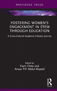 bokomslag Fostering Women's Engagement in STEM Through Education
