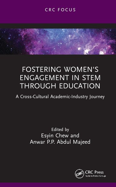 Esyin Chew, Anwar P.P. Abdul Majeed - Fostering Women's Engagement in STEM Through Education, Inbunden