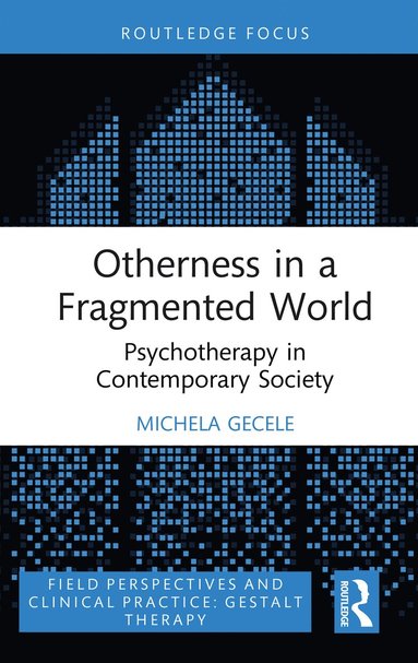 bokomslag Otherness in a Fragmented World