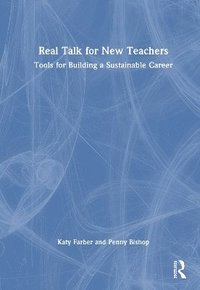 bokomslag Real Talk for New Teachers