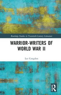 bokomslag Warrior-Writers of World War II