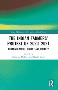 bokomslag Indian Farmers' Protest of 2020-2021