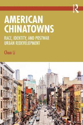 American Chinatowns 1