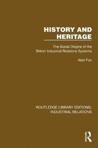 bokomslag History and Heritage