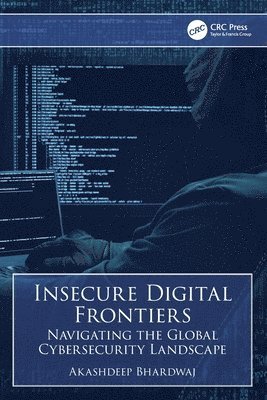 Insecure Digital Frontiers 1