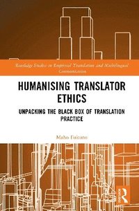 bokomslag Humanising Translator Ethics