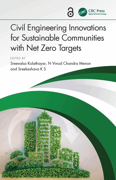 Sreevalsa Kolathayar, N Vinod Chandra Menon, Sreekeshava K S - Civil Engineering Innovations for Sustainable Communities with Net Zero Targets, Häftad