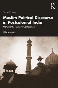 bokomslag Muslim Political Discourse in Postcolonial India