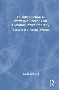 bokomslag An Introduction to Intensive Short Term Dynamic Psychotherapy