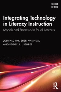 bokomslag Integrating Technology in Literacy Instruction