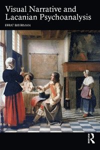 bokomslag Visual Narrative and Lacanian Psychoanalysis