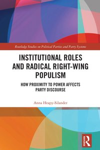 bokomslag Institutional Roles and Radical Right-Wing Populism