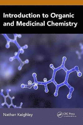 bokomslag Introduction to Organic and Medicinal Chemistry